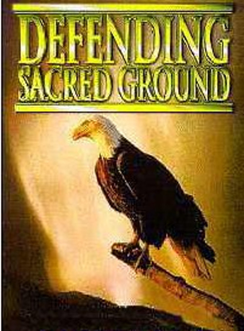 Defending Sacred Ground